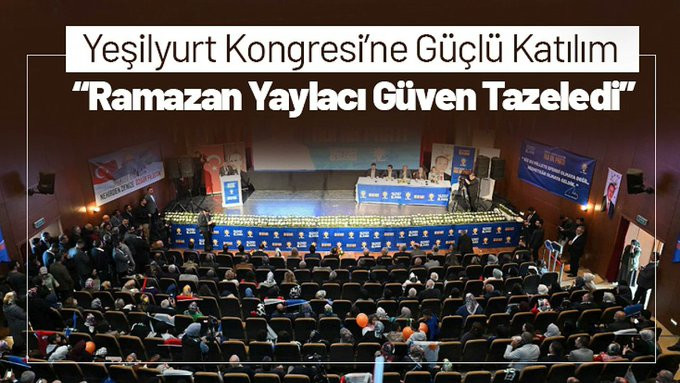 Yeşilyurt Kongresi'nde Yaylacı Yeniden Başkan Seçildi